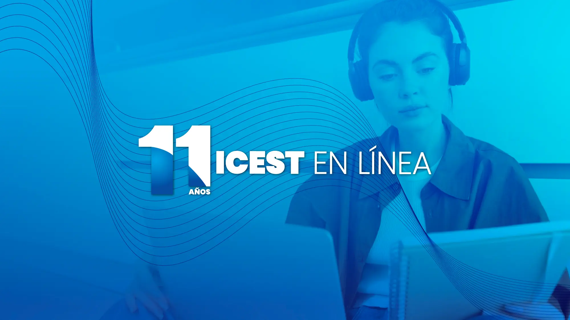 Estudiante de ICEST en Línea
