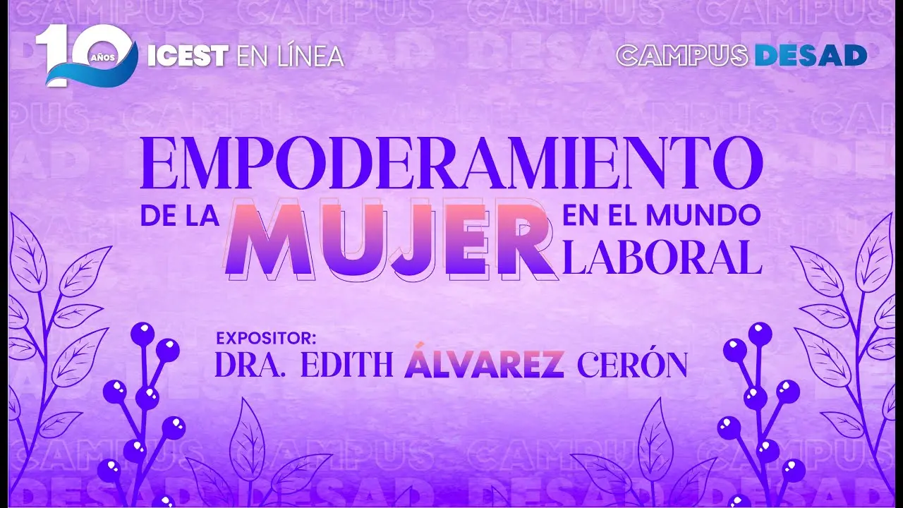 Conferencia Empoderamiento de la mujer en el mundo laboral
