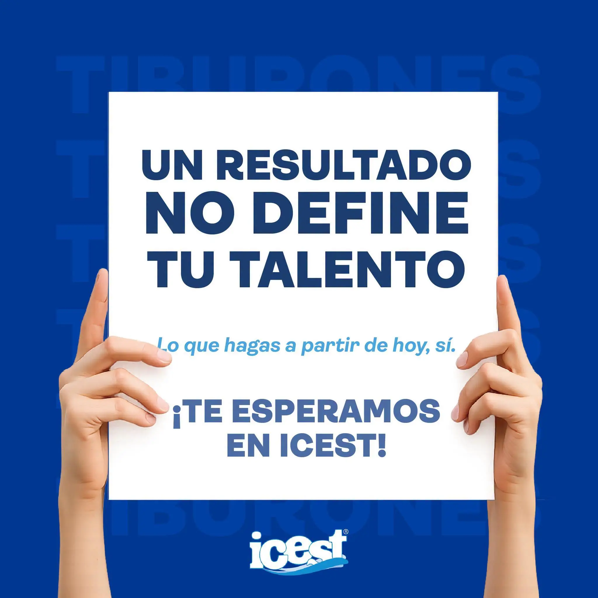 Tu esfuerzo sigue contando, te esperamos en ICEST